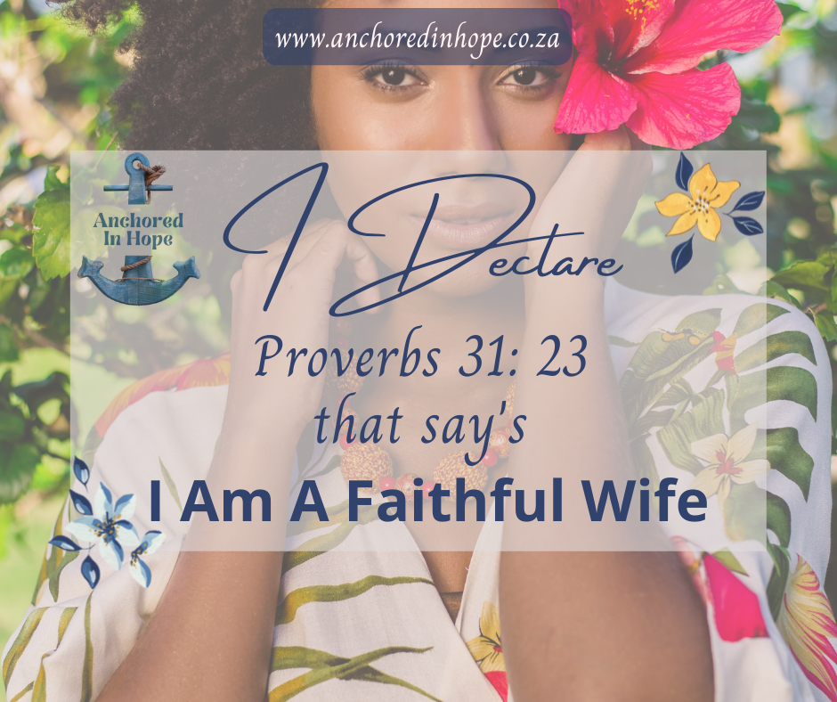 I Declare I Am A Faithful Wife