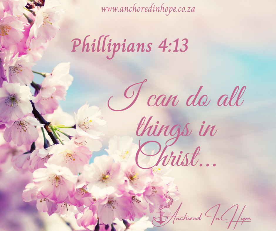 I Can Do all things in Christ