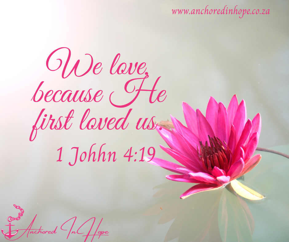 We love because He loved