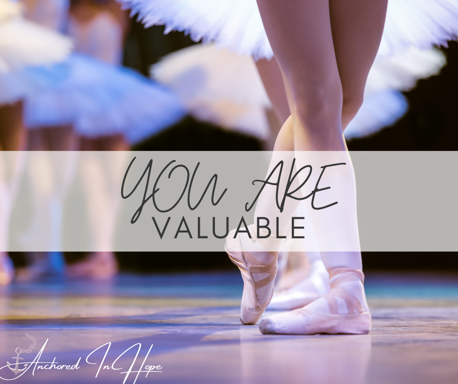 You are Valuable