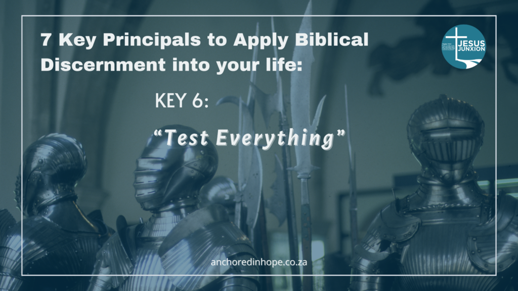 Key 6 7 Key Principals to Apply Biblical Discerment into your life