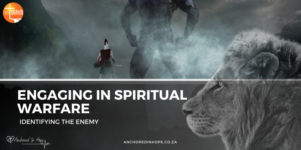 Spiritual Warfare: Identifying the Enemy