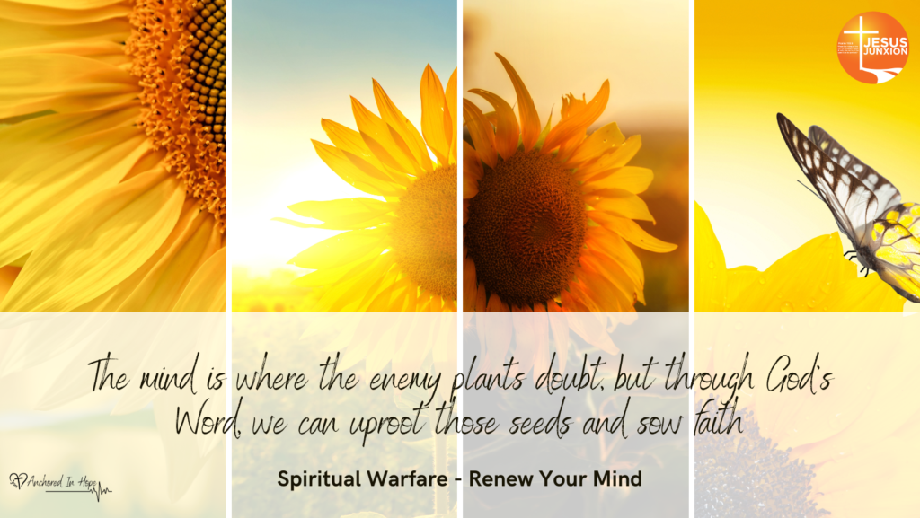 Renewing the mind 3 Spiritual Warfare No 4