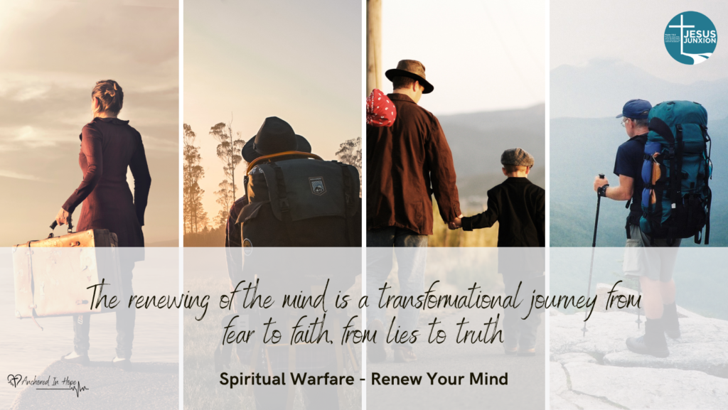 Renewing the mind 6 Spiritual Warfare No 4