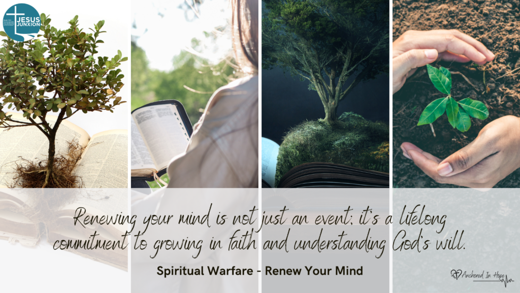 Renewing the mind 9 Spiritual Warfare No 4