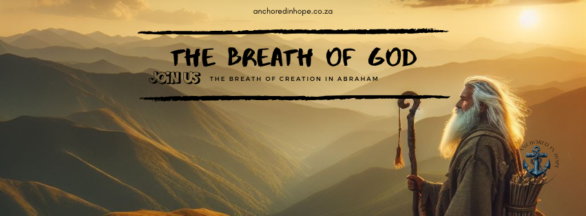 The Breath of Creation Abraham