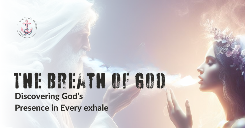 The Breath of God 1