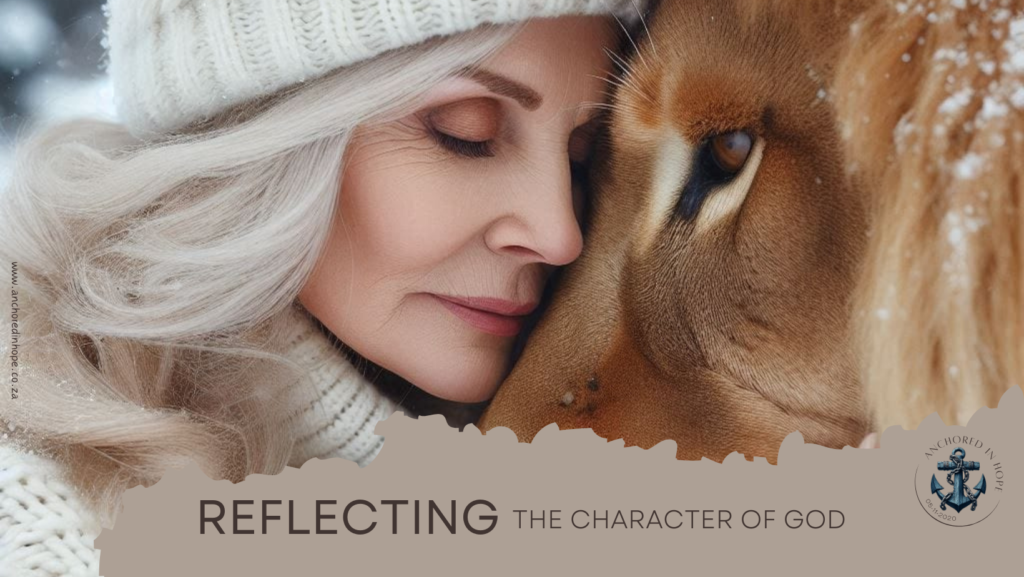 Reflecting the Character of God